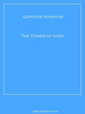 cover image of The Tower of Ivory